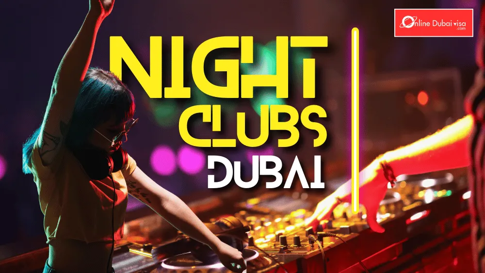 Top 13 Perfect Nightclubs in Dubai For the Amazing Nightlife